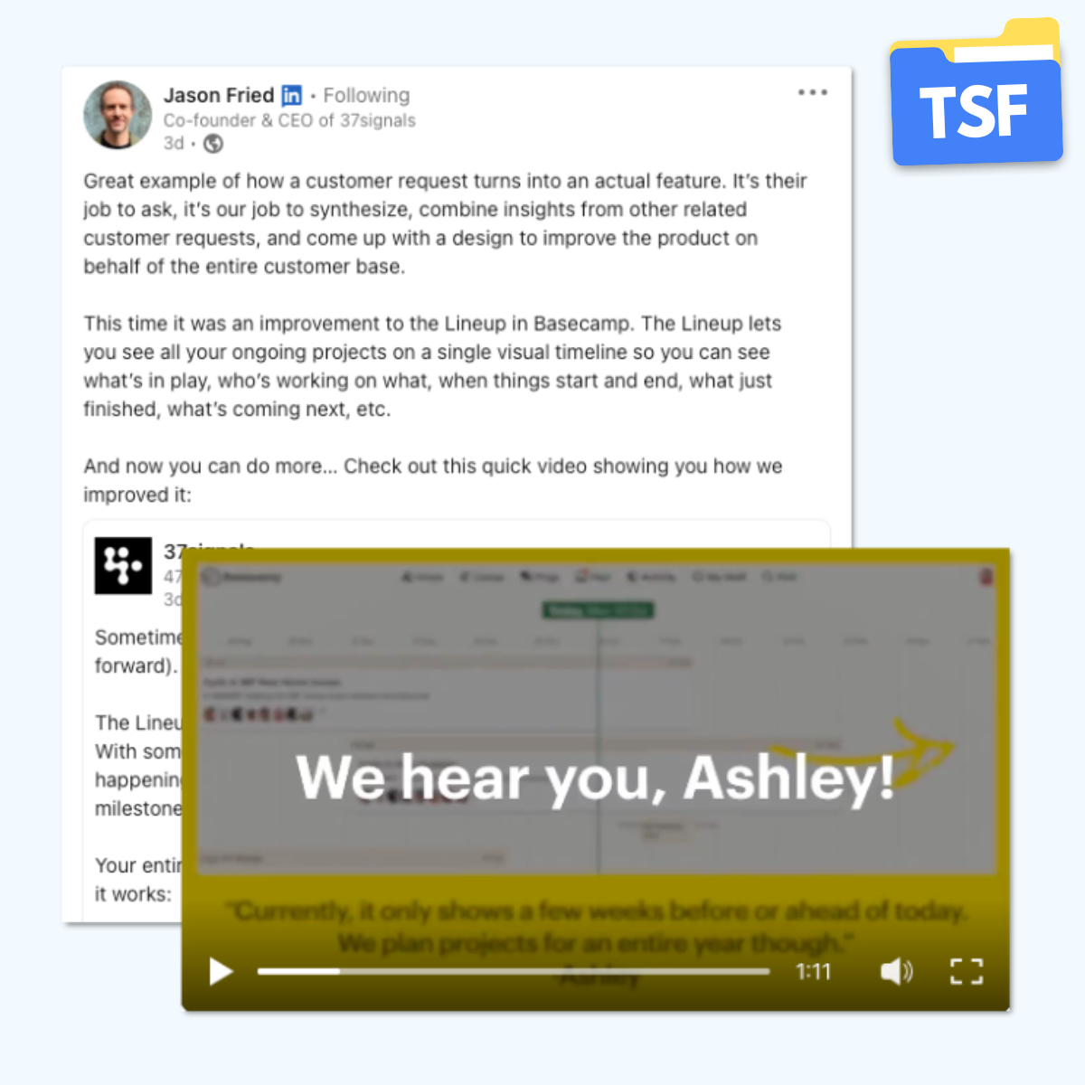 We Hear You Ashley: Basecamp Launches a New Feature Based on Customer Feedback